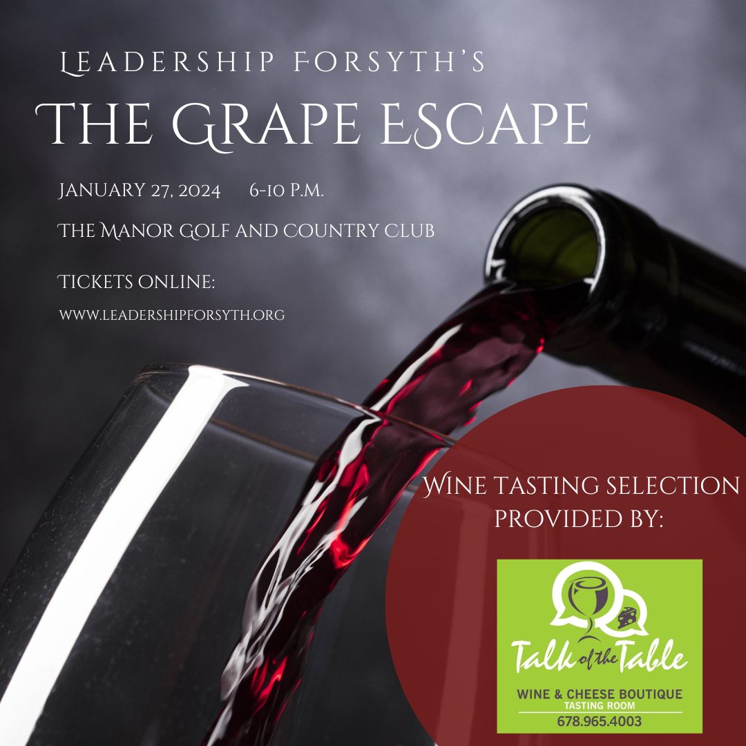 https://leadershipforsyth.org/wp-content/uploads/2023/10/Grape-Escape-2024-simple-promo.jpg